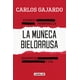 thumbnail image 1 of Libro El Caso De La Muñeca Bielorrusa - Carlos Gajardo, 1 of 2