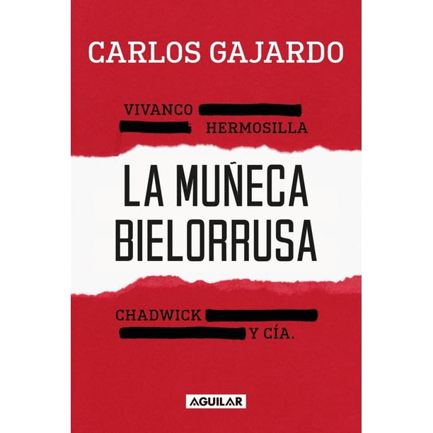 Libro El Caso De La Muñeca Bielorrusa - Carlos Gajardo