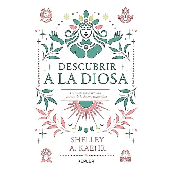 Libro Descubrir A La Diosa - Kaehr, Shelley A.