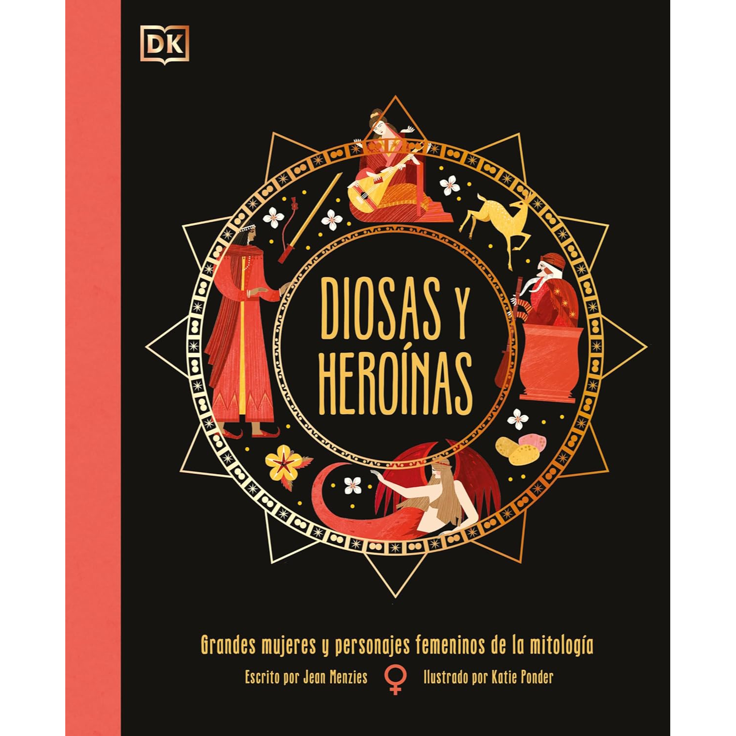 Editorial Dorling Kindersley - Libro Diosas Y Heroinas