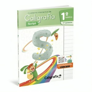 Caligrafix - Caligrafia Script 1° Basico 1Er Semestre - Interactivo /406
