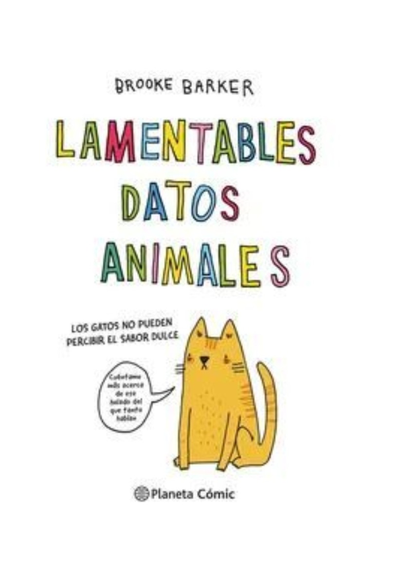 Planeta Comics - Libro Lamentables Datos Animales Brooke Barker