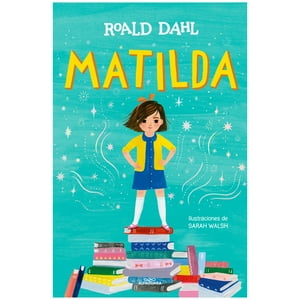 Alfaguara Infantil Y Juvenil - Libro Matilda Edicion Ilustrada