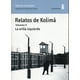 thumbnail image 1 of Relatos De Kolima. Volumen 2. La Orilla Izquierda, 1 of 2