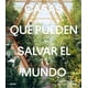 thumbnail image 4 of Casas Que Pueden Salvar El Mundo, 4 of 4