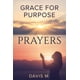 thumbnail image 1 of Reserve Grace For Purpose Prayers, 1 of 1