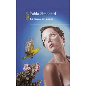 Alfaguara - La Barrera Del Pudor