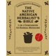 thumbnail image 1 of The Native American Herbalist’s Bible • 7-in-1 Companion to Herbal Medicine: The Only Gardener and Forager Guide to Native Herbs and Wildflowers You’ll Ever Need to Craft Traditional Herbal Remedies, 1 of 1