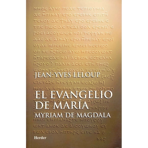 Libro Herder – El Evangelio de María: Myriam de Magdala