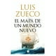 thumbnail image 1 of LIBRO EL MAPA DE UN MUNDO NUEVO - LUIS ZUECO, 1 of 2