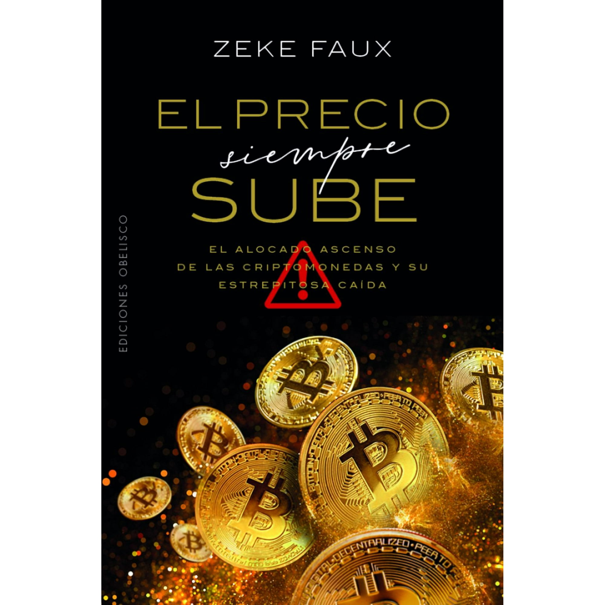 Obelisco - El Precio Siempre Sube