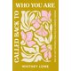 thumbnail image 1 of HarperCollins – Llamado de Vuelta a Quién Eres: Encontrándote en la Naturaleza, Buscando el Amor de Dios, 1 of 4