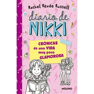 Molino - Diario De Nikki 1. Cronicas De Una Vida