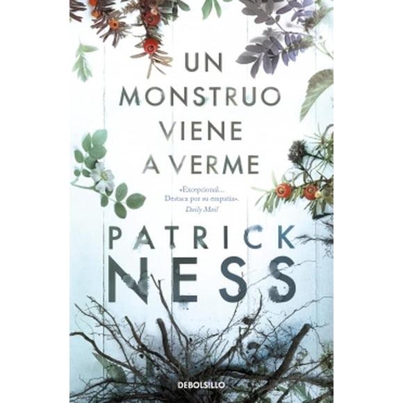 Libro Un monstruo viene a verme - Patrick Ness