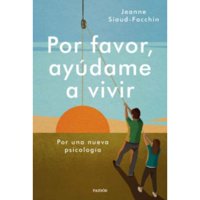 Paidos - Libro Por Favor, Ayúdame A Vivir