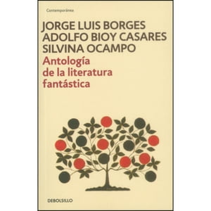 Debolsillo - Libro Antologia De La Literatura Fantastica