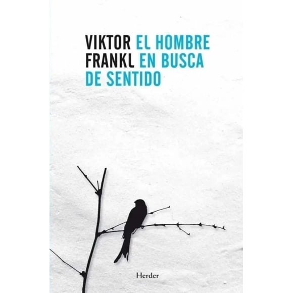 El Hombre en Busca del Sentido de Viktor Frankl Tapa Blanda Editorial Herder