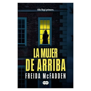 Suma De Letras - Libro La Mujer De Arriba / 486