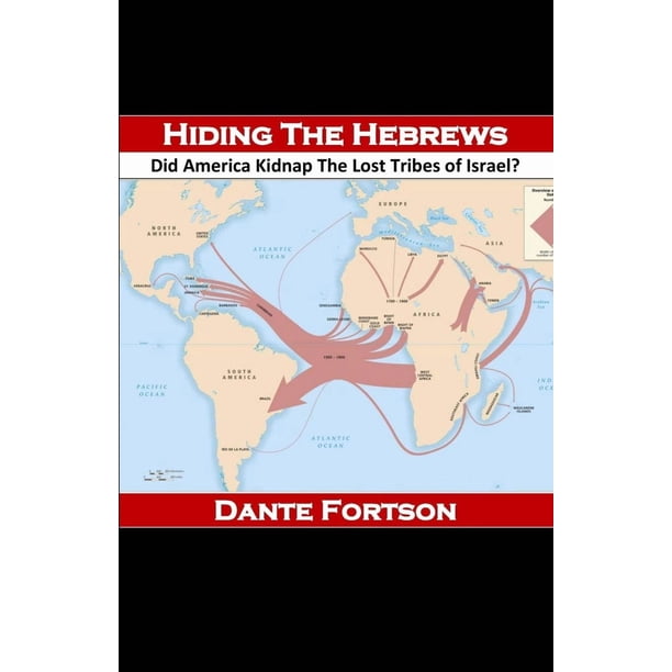 Libro Publicado Independientemente: Ocultando a los Hebreos: ¿Secuestró América a las Tribus Perdidas de Israel?