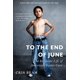 thumbnail image 1 of HarperOne – To the End of June: La vida íntima del cuidado de crianza en EE. UU., 1 of 1