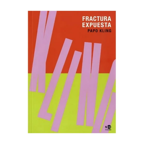 Libro Fractura Expuesta Kling Papo
