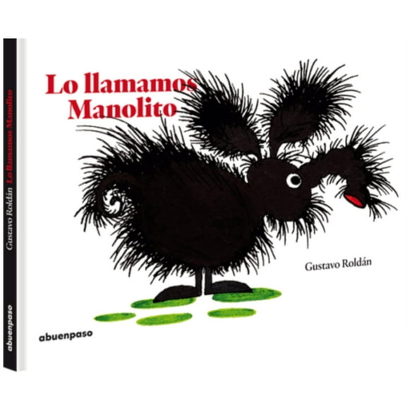 Lo llamamos Manolito blanco