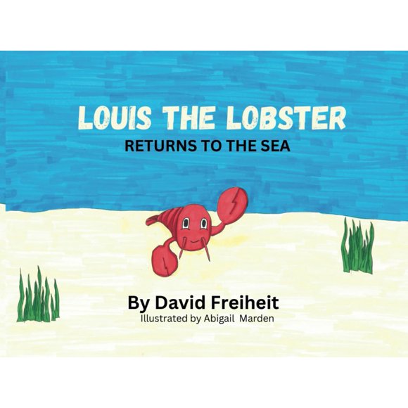 Louis the Lobster: Returns to the sea