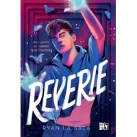 Vergara Y Riba - Libro Reverie: Dile Adiós Al Mundo Que Conoces