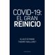 thumbnail image 1 of COVID-19: El gran reinicio, 1 of 1