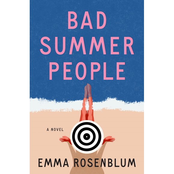 Libro Bad Summer People – Novela de Flatiron Books