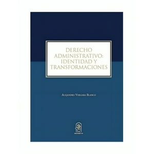 Ediciones Uc - Derecho Administrativo: Identidad Y Transformaci Envio Grati