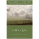 thumbnail image 1 of Libro HarperOne – Oración: Encontrar el verdadero hogar del corazón, 1 of 1