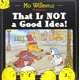 thumbnail image 1 of Libro &H ¡Eso No es una Buena Idea! 4-8, 1 of 1