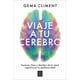 thumbnail image 1 of Libro Viaje A Tu Cerebro, 1 of 2