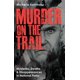thumbnail image 1 of Libro Murder on the Trail – Crimen Real (Ulysses Press), 1 of 1