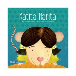 Zig-Zag - Libro Ratita Marita - Ana María Guiraldes