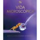 thumbnail image 1 of DK Enciclopedia Vida Microscopica, 1 of 1