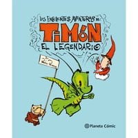 Planeta Comic - Las Excelentes Aventuras De Timón El Legendario