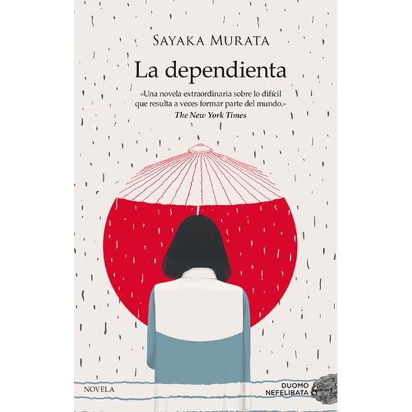 La Dependienta - Sayaka Murata