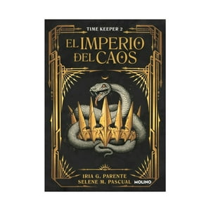 Molino - Libro Timekeeper 2: El Imperio Del Caos - Iria G. Parente -