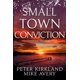 thumbnail image 1 of Small Town Conviction: thriller legal de Spencer Dunn, 1 of 1