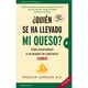 thumbnail image 1 of Libro ¿Quien Se Ha Llevado Mi Queso? -Ed. 20 Aniver, 1 of 2