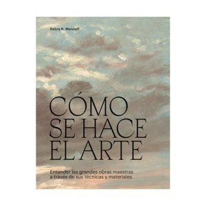 Cinco Tintas - Libro Cómo Se Hace El Arte / 474