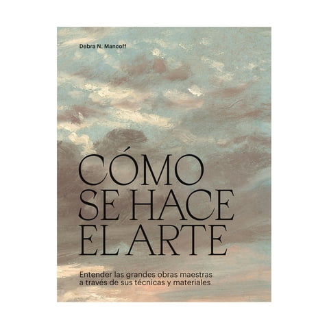 Cinco Tintas - Libro Cómo Se Hace El Arte / 474