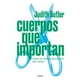thumbnail image 1 of Libro Cuerpos Que Importan, 1 of 2