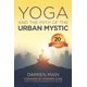 thumbnail image 1 of Libro CREATESPACE Yoga y el Místico Urbano 4ª Edición, 1 of 1