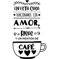 Rienda Libre Graphics - Frase Deco En Esta Casa Funcionamos Con Amor Fr-11143