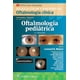 thumbnail image 2 of Wills Eye Hospital. Oftalmología pediátrica 3ª Ed., 2 of 5