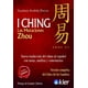 thumbnail image 1 of I Ching: Las mutaciones Zhou, 1 of 6