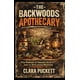 thumbnail image 1 of Libro The Backwoods Apothecary: remedios populares y secretos de búsqueda de alimento, 1 of 1